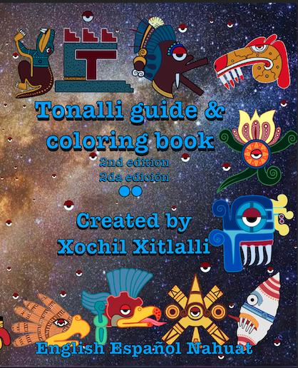 2nd Edition Tonalli 20 Day Sign Guide and Coloring Book , Aztec Coloring book , Mesoamerican Astrology, Aztec Calendar, Mexica